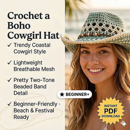 Crochet Cowboy Hat Pattern PDF, Beach Girl Summer Hat Crochet Pattern, Mesh Western Hat Tutorial, Boho Cowgirl Hat DIY, Festival Hat Pattern