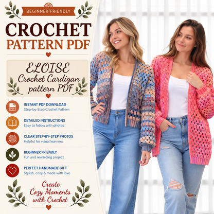 ELOISE Crochet Cardigan Pattern PDF | Easy Granny Stitch Cardigan | Women’s Crochet Sweater Pattern XS–3XL | Beginner Friendly